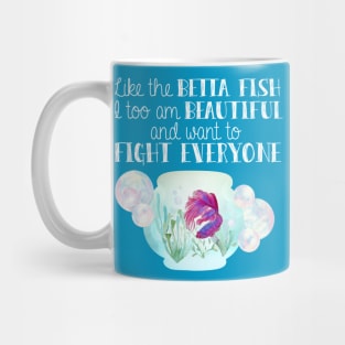 I Am A Betta Fish Mug